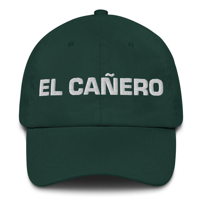 El Cañero The Cane Field Resident Mexican Spanish Pride Gift Regalo Dad Hat Mexicada Spruce