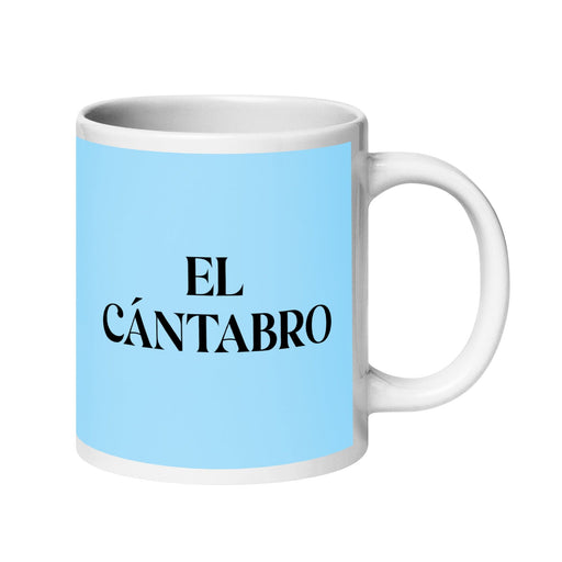 El Cántabro The Cantabrian Funny Home Office Work Coffee Mug Mexican Spanish Pride Gift White Glossy Cup Sky Blue Card Mug Mexicada 20 oz