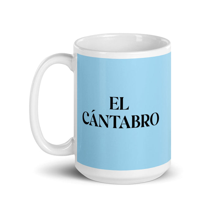 El Cántabro The Cantabrian Funny Home Office Work Coffee Mug Mexican Spanish Pride Gift White Glossy Cup Sky Blue Card Mug Mexicada