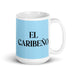 El Caribeño The Caribbean Funny Home Office Work Coffee Mug Mexican Spanish Pride Gift White Glossy Cup Sky Blue Card Mug Mexicada 15 oz