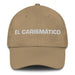 El Carismatico Charismatic Mexican Spanish Pride Gift Regalo Dad Hat - Mexicada