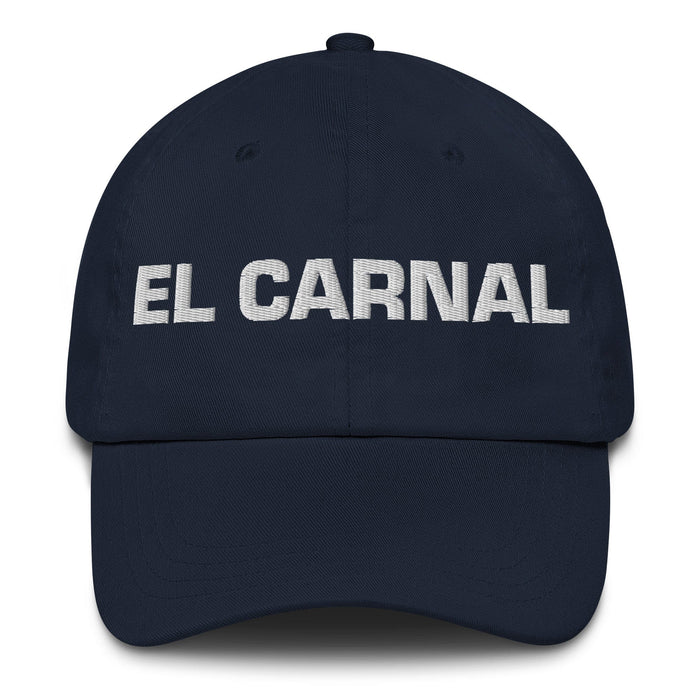 El Carnal The Sibling (Buddy) Mexican Spanish Pride Gift Regalo Dad Hat Mexicada Navy