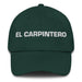 El Carpintero The Carpenter Mexican Spanish Pride Gift Regalo Dad Hat Mexicada Spruce