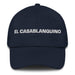 El Casablanquino The Casablanca Resident Mexican Spanish Pride Gift Regalo Dad Hat - Mexicada