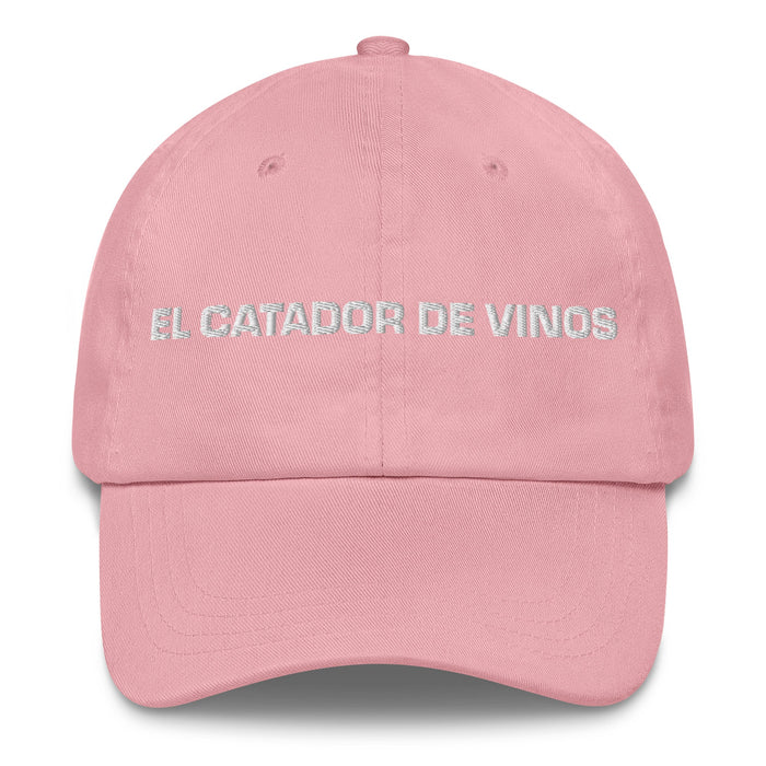 El Catador De Vinos The Wine Taster Mexican Spanish Pride Gift Regalo Dad Hat - Mexicada