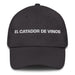 El Catador De Vinos The Wine Taster Mexican Spanish Pride Gift Regalo Dad Hat Mexicada Dark Grey