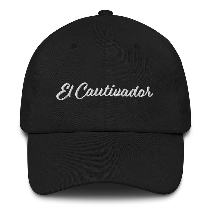 El Cautivador Embroidered Dad Hat | The Captivator, Charisma, Confidence, Allure, Bold Spirit | E5 Mexicada