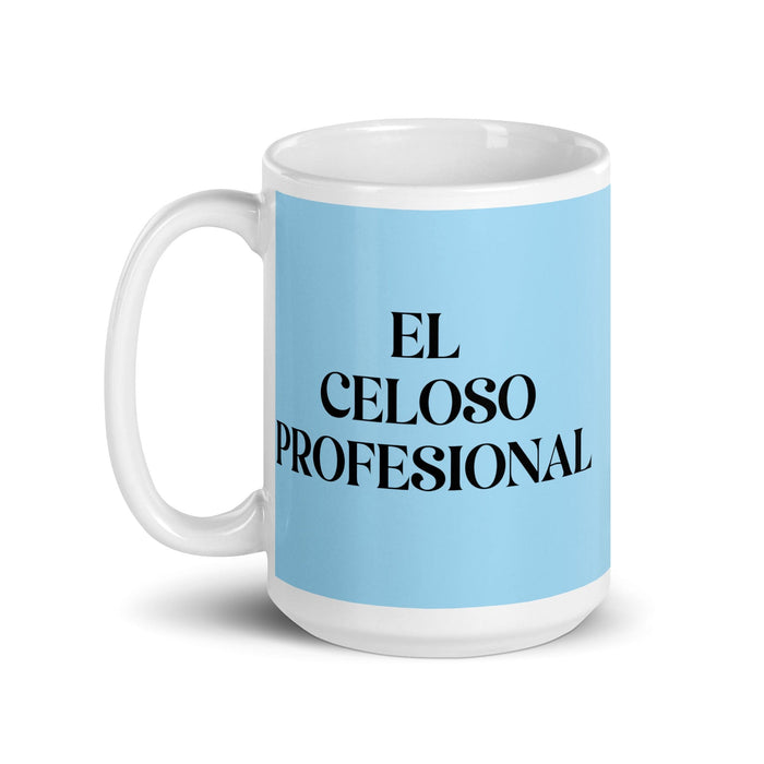 El Celoso Profesional The Professional Jealous One Funny Home Office Work Coffee Mug Mexican Spanish Pride Gift White Glossy Cup Sky Blue Card Mug Mexicada