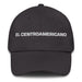 El Centroamericano The Central American Mexican Spanish Pride Gift Regalo Dad Hat Mexicada Dark Grey