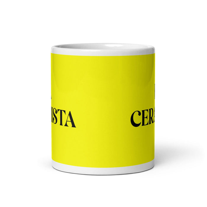 El Ceramista The Ceramic Artist Funny Home Office Work Coffee Mug Mexican Spanish Pride Gift White Glossy Cup Yellow Card Mug Mexicada