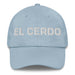 El Cerdo The Pig Mexican Spanish Pride Gift Regalo Dad Hat - Mexicada