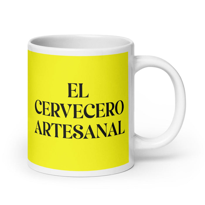 El Cervecero Artesanal The Craft Brewer Funny Home Office Work Coffee Mug Mexican Spanish Pride Gift White Glossy Cup Yellow Card Mug Mexicada 20 oz