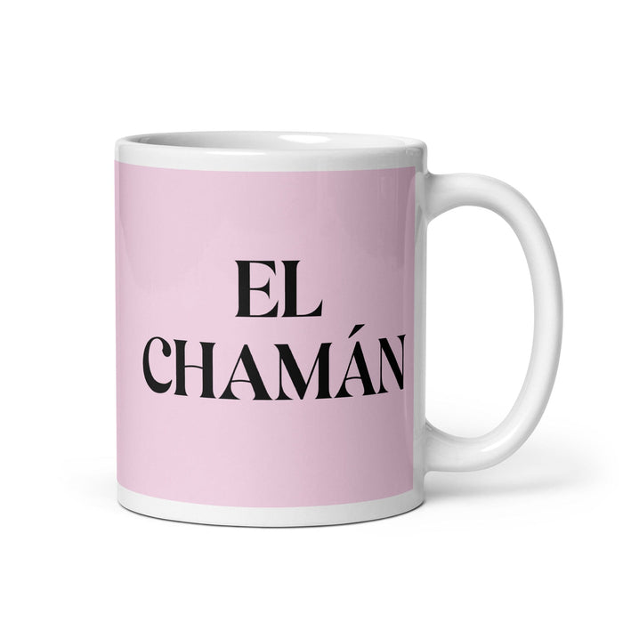 El Chamán The Shaman Funny Home Office Work Coffee Mug Mexican Spanish Pride Gift White Glossy Cup Light Pink Card Mug Mexicada 11 oz