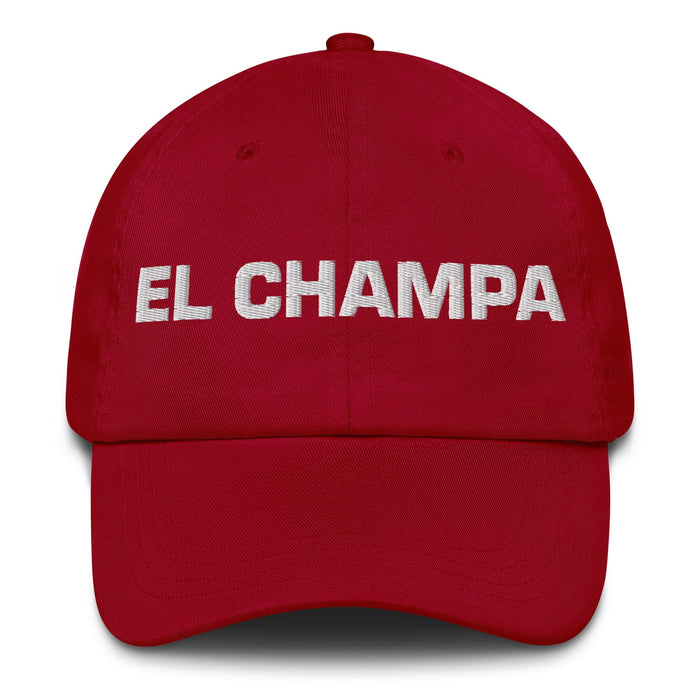 El Champa The Shack Lover Mexican Spanish Pride Gift Regalo Dad Hat Mexicada Cranberry