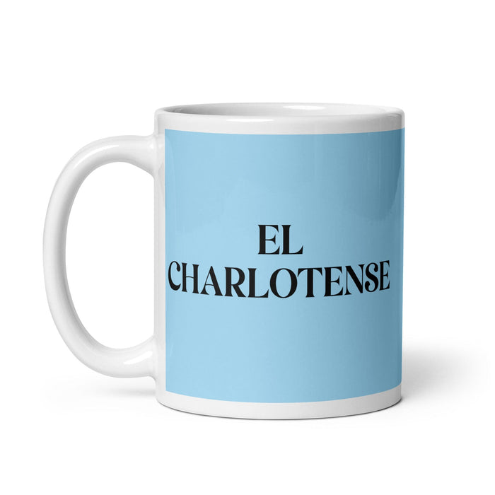 El Charlotense The Charlotte Resident Funny Home Office Work Coffee Mug Mexican Spanish Pride Gift White Glossy Cup Sky Blue Card Mug Mexicada