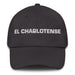 El Charlotense The Charlotte Resident Mexican Spanish Pride Gift Regalo Dad Hat - Mexicada