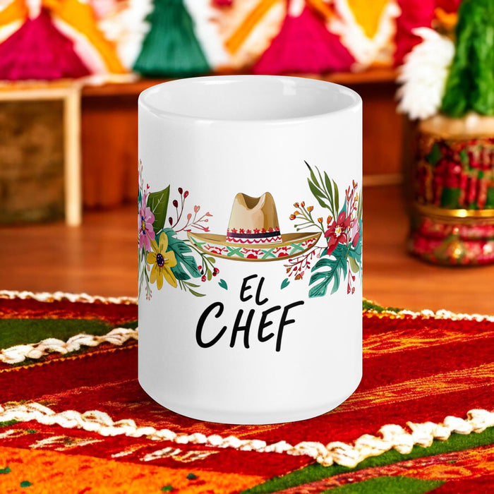 El Chef Exclusive Art Piece Home Office Work Coffee Mug Mexican Spanish Pride Gift Cup One-Of-A-Kind Calligraphy White Glossy Mug | E6 Mexicada 15 oz