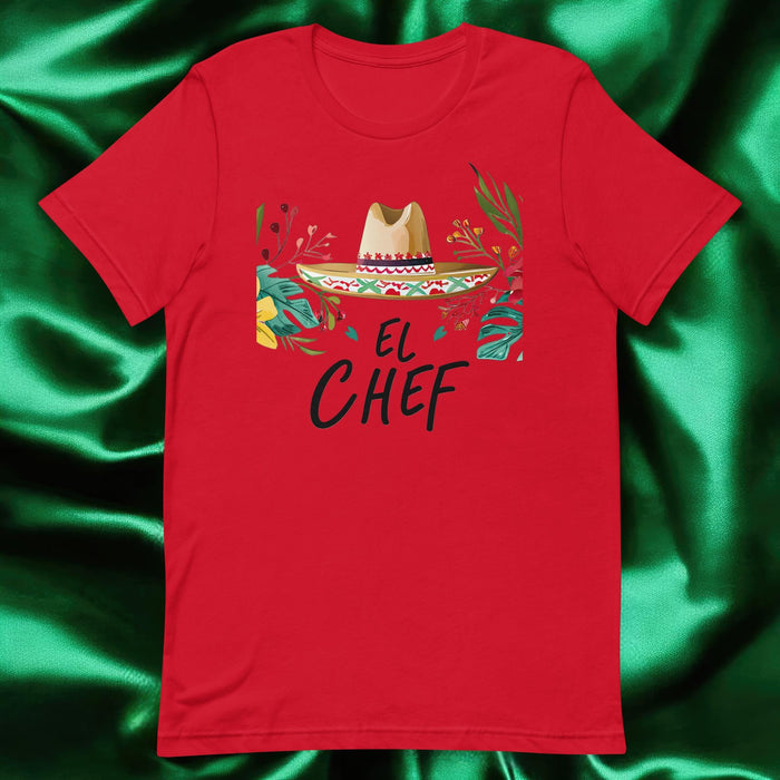 El Chef Exclusive Art Piece Home Office Work Mexican Spanish Pride Gift One-Of-A-Kind Unisex T-Shirt | E6 Mexicada Red / S