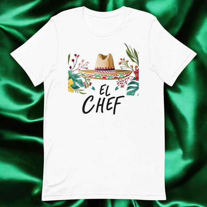 El Chef Exclusive Art Piece Home Office Work Mexican Spanish Pride Gift One-Of-A-Kind Unisex T-Shirt | E6 Mexicada White / S