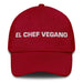 El Chef Vegano The Vegan Chef Mexican Spanish Pride Gift Regalo Dad Hat Mexicada Cranberry