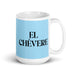 El Chévere The Cool One Funny Home Office Work Coffee Mug Mexican Spanish Pride Gift White Glossy Cup Sky Blue Card Mug Mexicada 15 oz