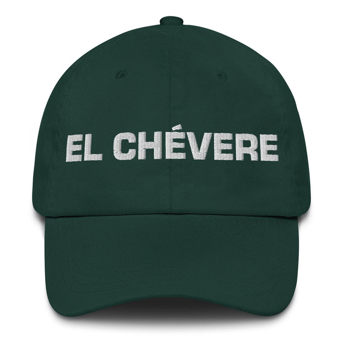 El Chévere The Cool One Mexican Spanish Pride Gift Regalo Dad Hat Mexicada Spruce