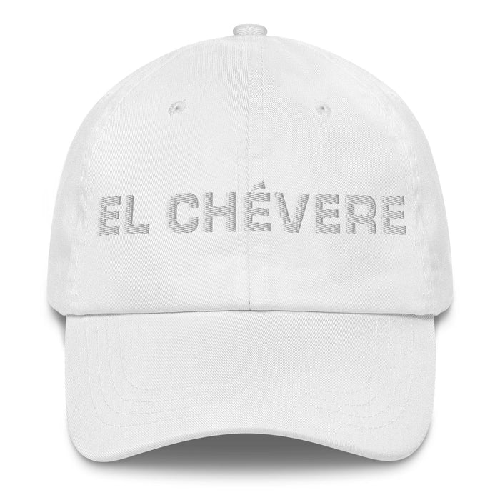 El Chévere The Cool One Mexican Spanish Pride Gift Regalo Dad Hat Mexicada White