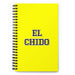 El Chido The Cool One | Yellow Spiral Notebook, 140 Dotted Sheets | Funny Gift Idea Home Office Work | Mexican Spanish Pride Gift Mexicada