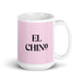 El Chino The Chinese Funny Home Office Work Coffee Mug Mexican Spanish Pride Gift White Glossy Cup Light Pink Card Mug Mexicada 15 oz