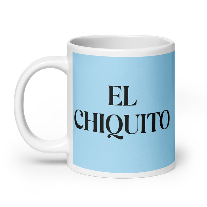 El Chiquito The Little One Funny Home Office Work Coffee Mug Mexican Spanish Pride Gift White Glossy Cup Sky Blue Card Mug Mexicada