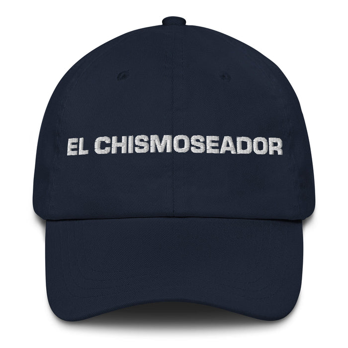 El Chismoseador The Gossiper Mexican Spanish Pride Gift Regalo Dad Hat Mexicada Navy