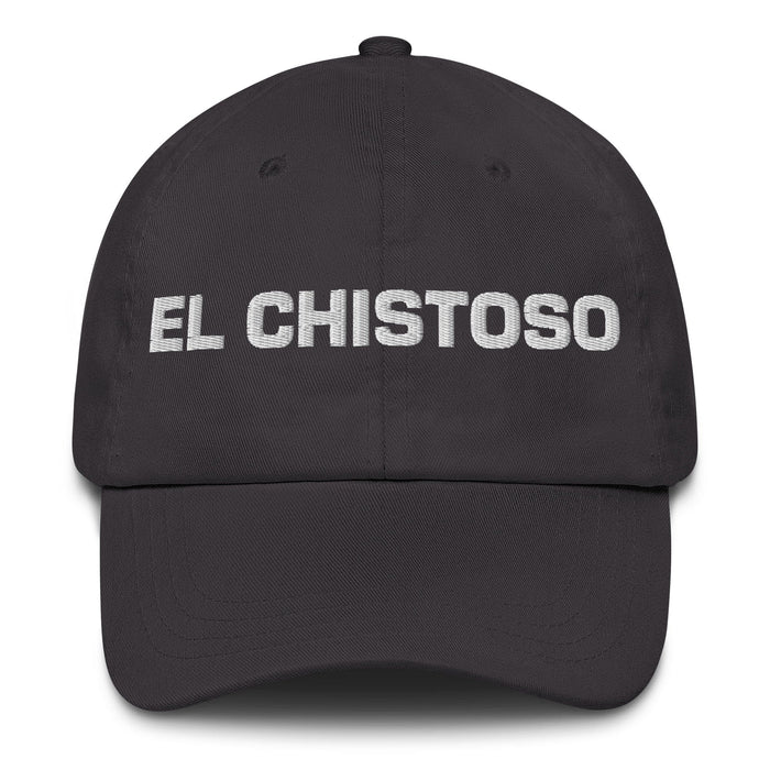 El Chistoso The Funny One Mexican Spanish Pride Gift Regalo Dad Hat Mexicada Dark Grey