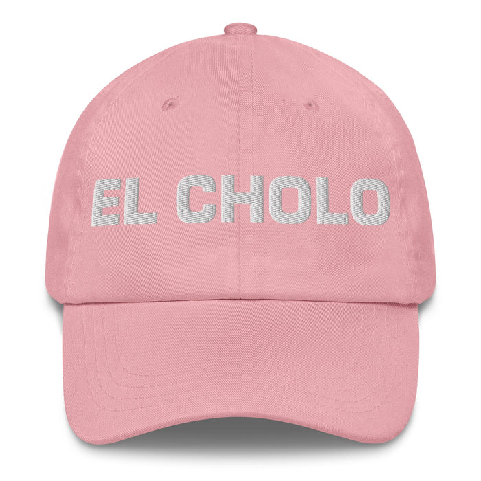 El Cholo The Chola/Cholo Mexican Spanish Pride Gift Regalo Dad Hat Mexicada Pink