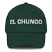 El Chungo The Tough One Mexican Spanish Pride Gift Regalo Dad Hat Mexicada Spruce