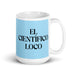 El Científico Loco The Mad Scientist Funny Home Office Work Coffee Mug Mexican Spanish Pride Gift White Glossy Cup Sky Blue Card Mug Mexicada 15 oz