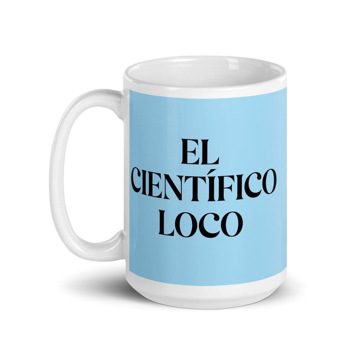 El Científico Loco The Mad Scientist Funny Home Office Work Coffee Mug Mexican Spanish Pride Gift White Glossy Cup Sky Blue Card Mug Mexicada