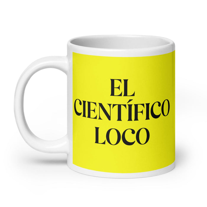 El Científico Loco The Mad Scientist Funny Home Office Work Coffee Mug Mexican Spanish Pride Gift White Glossy Cup Yellow Card Mug Mexicada