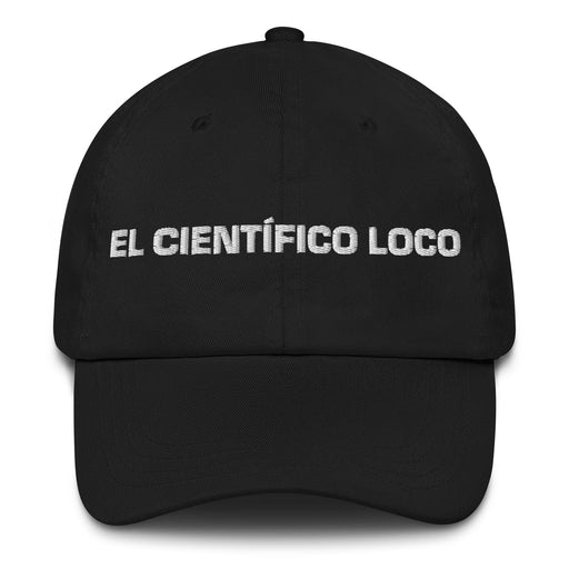 El Científico Loco The Mad Scientist Mexican Spanish Pride Gift Regalo Dad Hat Mexicada Black