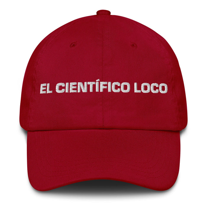 El Científico Loco The Mad Scientist Mexican Spanish Pride Gift Regalo Dad Hat Mexicada Cranberry