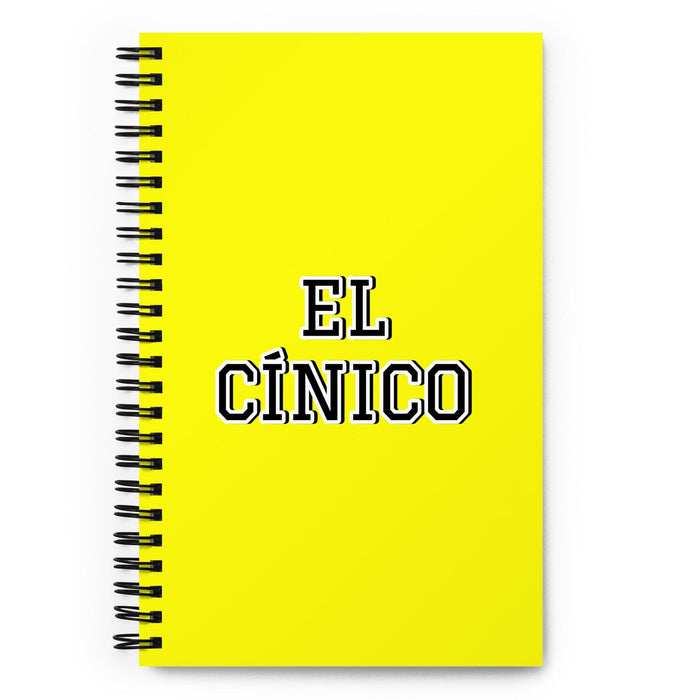 El Cínico The Cynic | Yellow Spiral Notebook, 140 Dotted Sheets | Funny Gift Idea Home Office Work | Mexican Spanish Pride Gift Mexicada