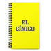 El Cínico The Cynic | Yellow Spiral Notebook, 140 Dotted Sheets | Funny Gift Idea Home Office Work | Mexican Spanish Pride Gift Mexicada