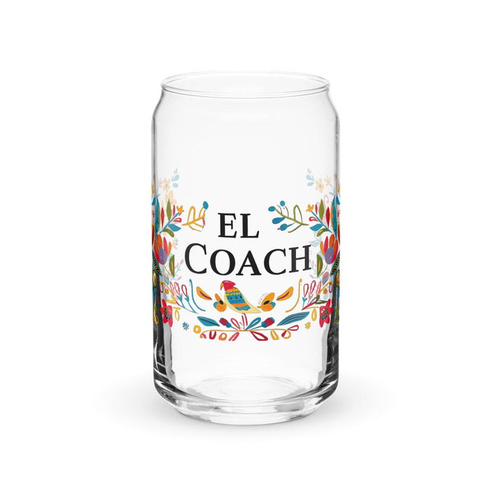 El Coach Exclusive Art Piece Can-Shaped Glass Home Office Work Mexican Spanish Pride Gift Cup One-Of-A-Kind Calligraphy Glass | E30 Mexicada 16 oz (No Lid No Straw)