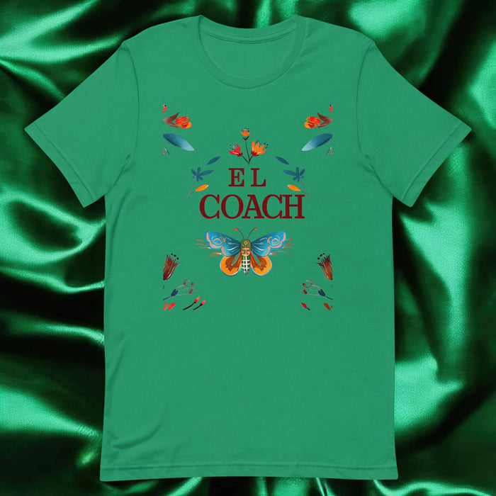 El Coach Exclusive Art Piece Home Office Work Mexican Spanish Pride Gift One-Of-A-Kind Unisex T-Shirt | E1 Mexicada Kelly / S