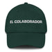 El Colaborador The Collaborator Mexican Spanish Pride Gift Regalo Dad Hat Mexicada Spruce