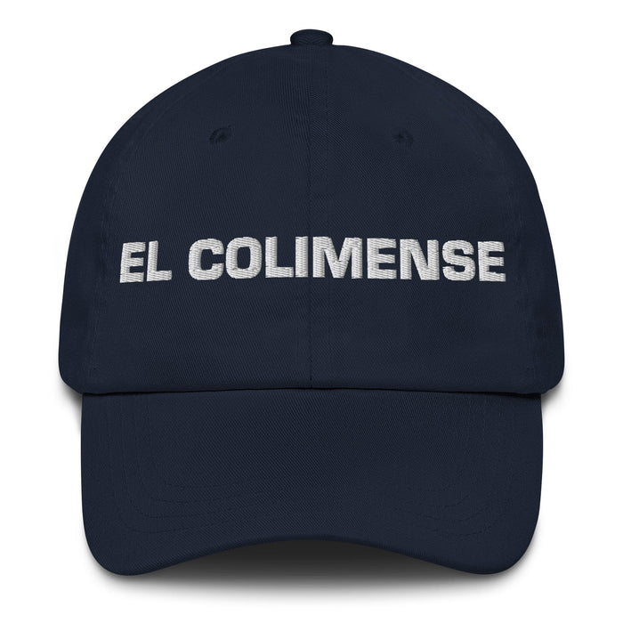 El Colimense The Colima Resident Mexican Spanish Pride Gift Regalo Dad Hat Mexicada Navy