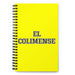 El Colimense The Colima Resident | Yellow Spiral Notebook, 140 Dotted Sheets | Funny Gift Idea Home Office Work | Mexican Spanish Pride Gift Mexicada