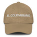 El Colombiano The Colombian Mexican Spanish Pride Gift Regalo Dad Hat - Mexicada