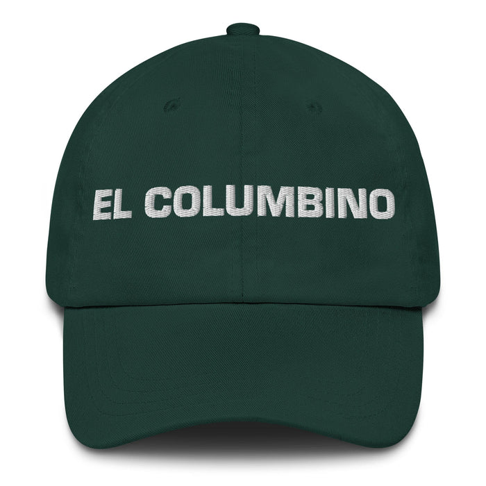 El Columbino The Columbus Resident Mexican Spanish Pride Gift Regalo Dad Hat Mexicada Spruce