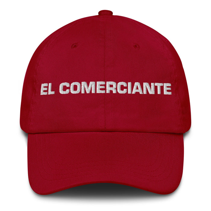 El Comerciante The Merchant Mexican Spanish Pride Gift Regalo Dad Hat - Mexicada