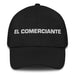 El Comerciante The Merchant Mexican Spanish Pride Gift Regalo Dad Hat - Mexicada